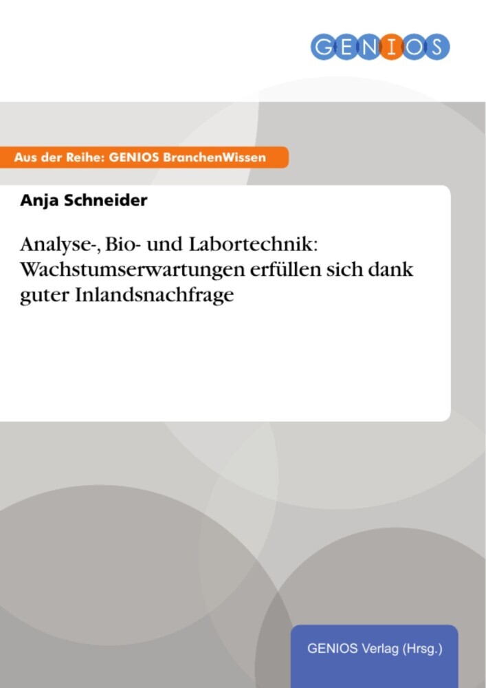 Analyse-, Bio- und Labortechnik: Wachstumserwartungen erfüllen sich dank guter Inlandsnachfrage main product photo