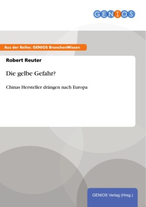 Die gelbe Gefahr?