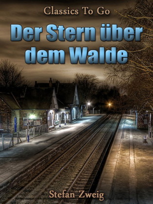 Der Stern über dem Walde