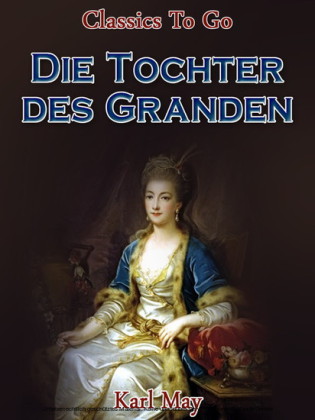 Die Tochter des Granden