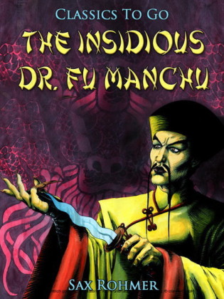 The Insidious Dr. Fu Manchu