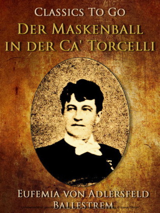 Der Maskenball in der Ca' Torcelli