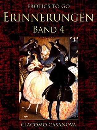 Erinnerungen, Band 4