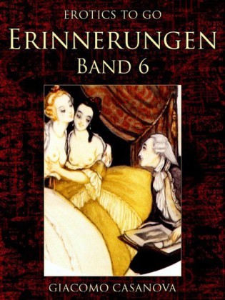 Erinnerungen, Band 6