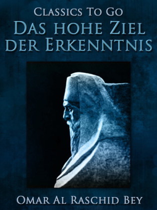 Das hohe Ziel der Erkenntnis
