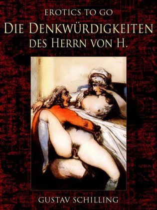 Die Denkwürdigkeiten des Herrn von H.