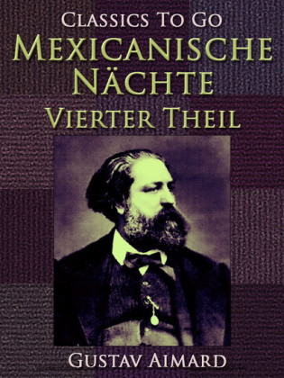 Mexikanische Nächte - Vierter Teil