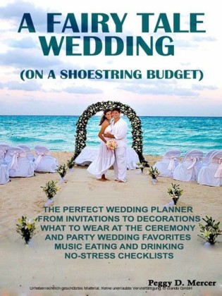 A Fairy Tale Wedding (On A Shoestring Budget)