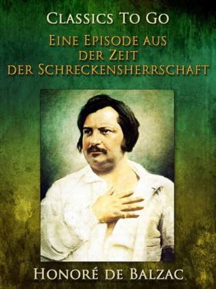 Eine Episode aus der Zeit der Schreckensherrschaft