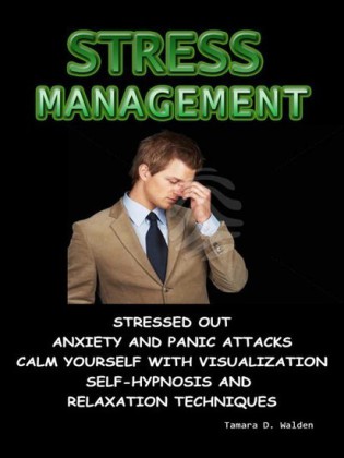 STRESS MANAGEMENT