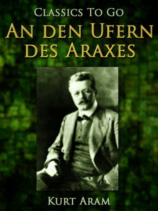 An den Ufern des Araxes