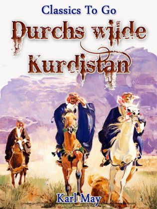 Durchs wilde Kurdistan