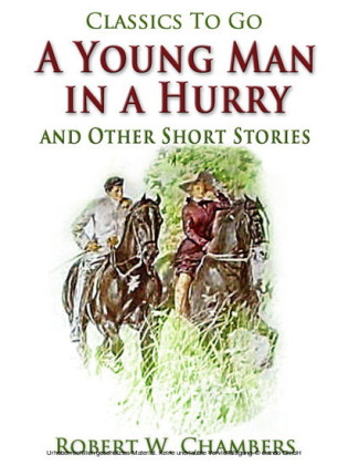 A Young Man in a Hurry / and Other Short Stories