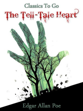 The Tell-Tale Heart