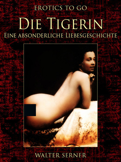 Die Tigerin Eine absonderliche Liebesgeschichte main product photo