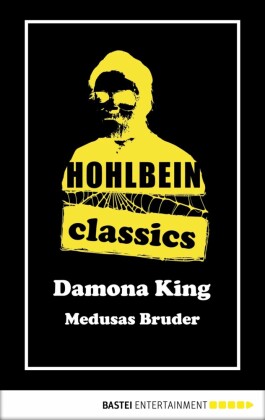 Hohlbein Classics - Medusas Bruder