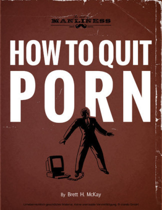 How to Quit Porn