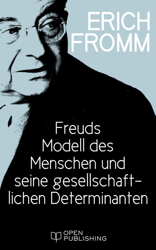 Freuds Modell des Menschen und seine gesellschaftlichen Determinanten main product photo