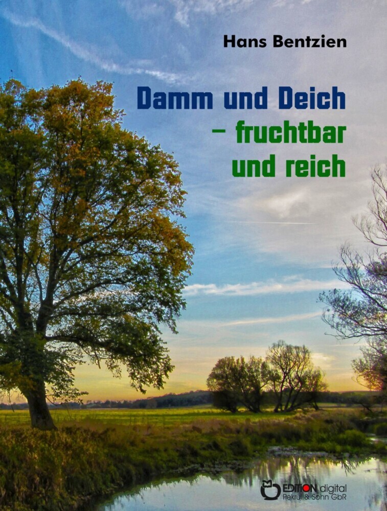 Damm und Deich - fruchtbar und reich main product photo