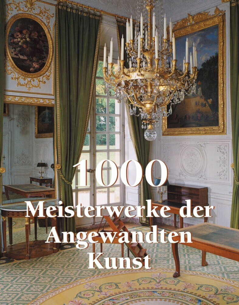 1000 Meisterwerke der Angewandten Kunst main product photo