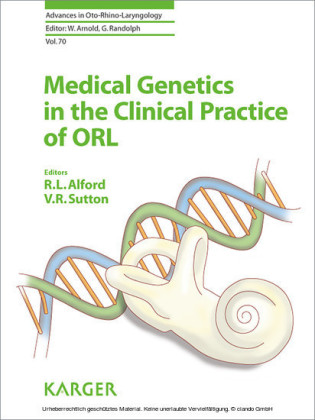 Medical Genetics in the Clinical Practice of ORL