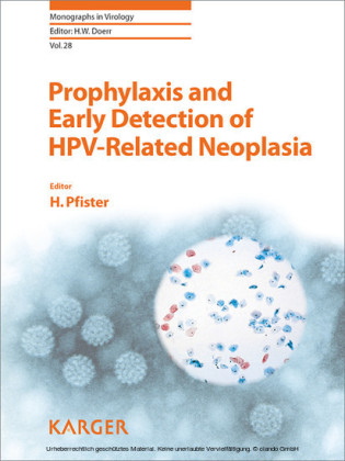 Prophylaxis and Early Detection of HPV-Related Neoplasia