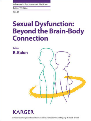 Sexual Dysfunction: Beyond the Brain-Body Connection