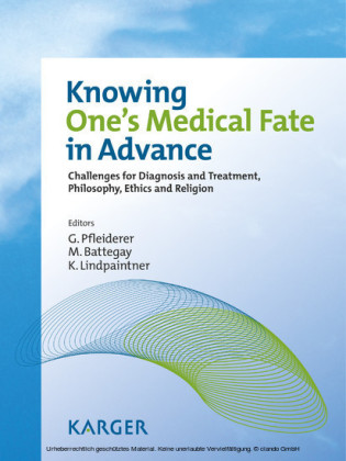 Knowing One's Medical Fate in Advance