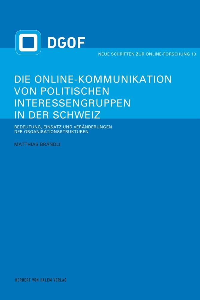 Die Online-Kommunikation von politischen Interessengruppen in der Schweiz main product photo