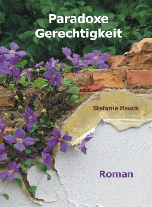 Paradoxe Gerechtigkeit