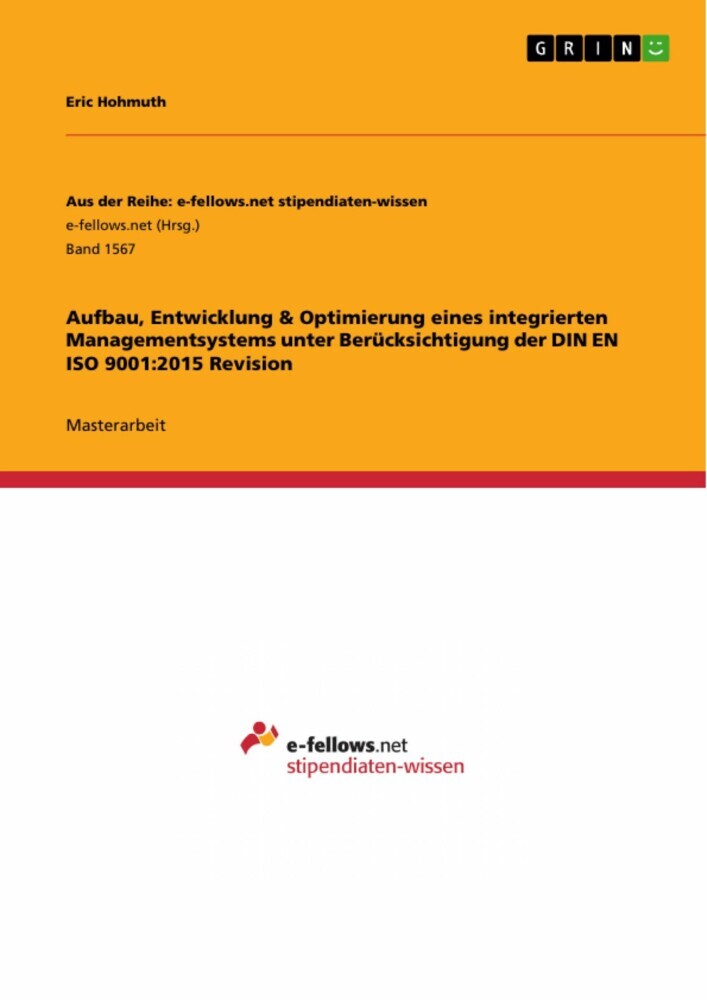 Aufbau, Entwicklung & Optimierung eines integrierten Managementsystems unter Berücksichtigung der DIN EN ISO 9001:2015 Revision main product photo