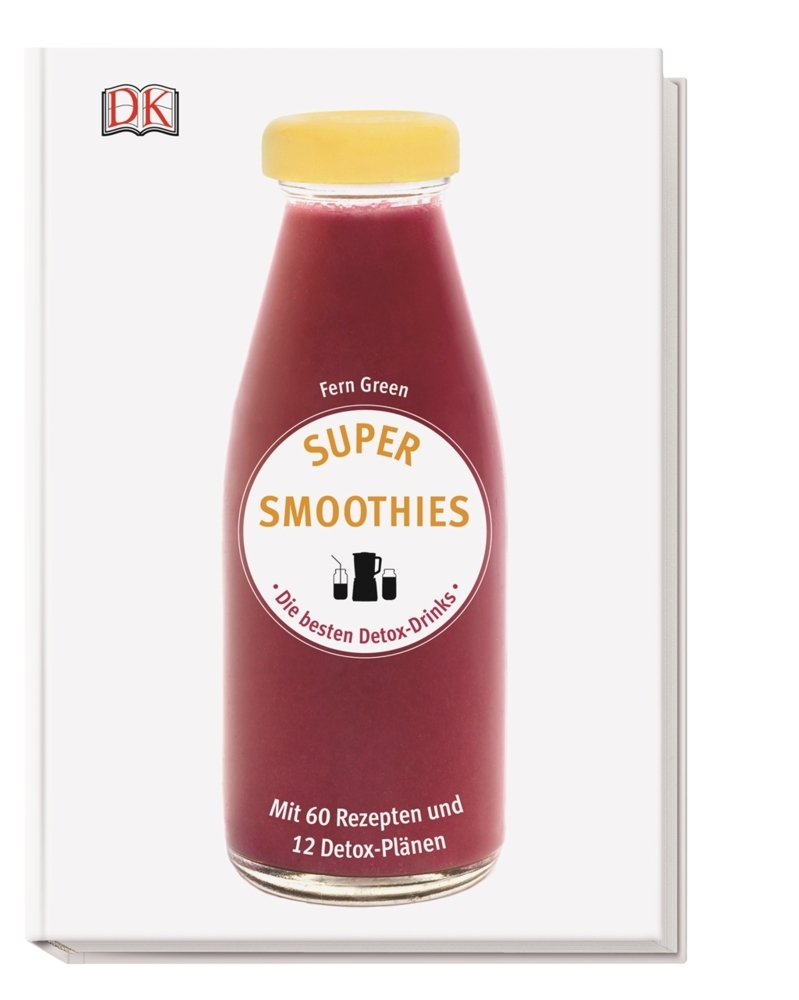 Super Smoothies - Die besten Detox-Drinks main product photo