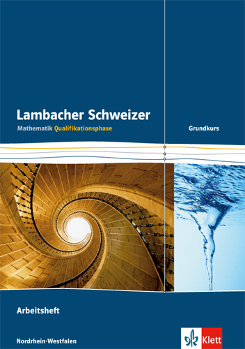 Lambacher Schweizer Mathematik Qualifikationsphase Grundkurs. Ausgabe Nordrhein-Westfalen main product photo