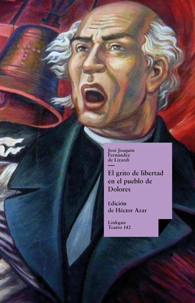 El grito de libertad en el pueblo de Dolores main product photo