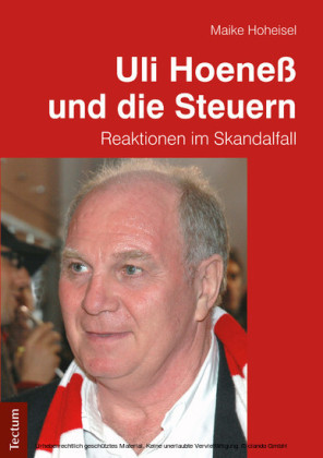 Uli Hoeneß und die Steuern