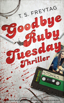 Goodbye Ruby Tuesday