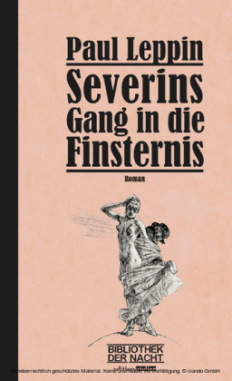 Severins Gang in die Finsternis