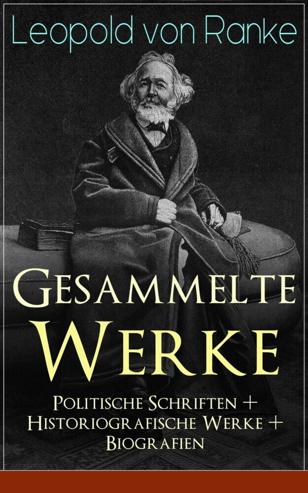 Gesammelte Werke: Politische Schriften + Historiografische Werke + Biografien main product photo