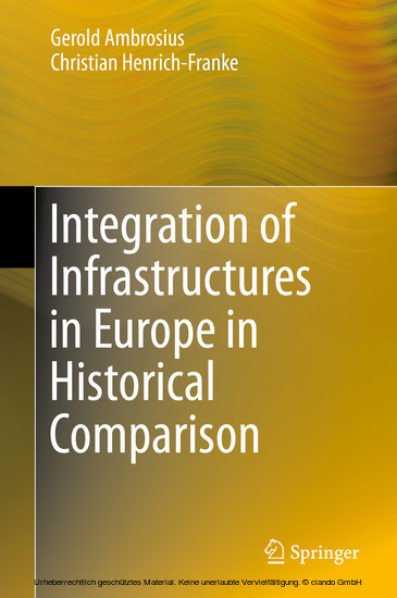 Integration of Infrastructures in Europe in Historical Comparison main product photo