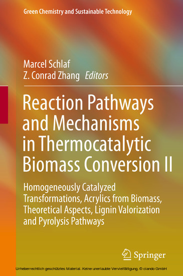 Reaction Pathways and Mechanisms in Thermocatalytic Biomass Conversion II main product photo