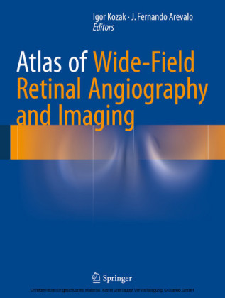 Atlas of Wide-Field Retinal Angiography and Imaging