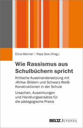Wie Rassismus aus Schulbüchern spricht