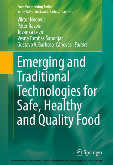 Emerging and Traditional Technologies for Safe, Healthy and Quality Food main product photo