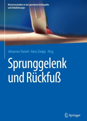Sprunggelenk und Rückfuß