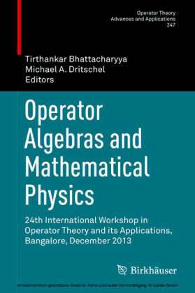 Operator Algebras and Mathematical Physics