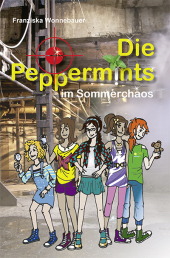 Die Peppermints im Sommerchaos