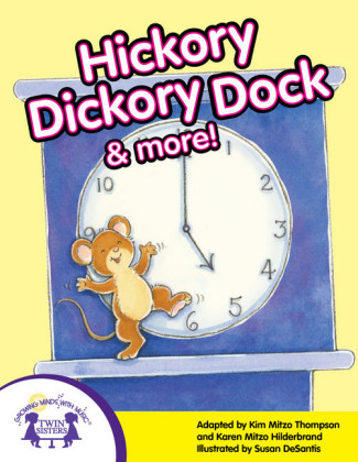 Hickory Dickory Dock & More