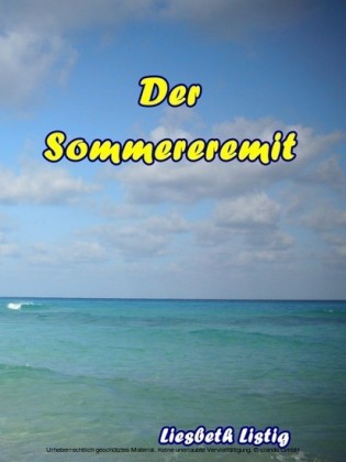 Der Sommereremit