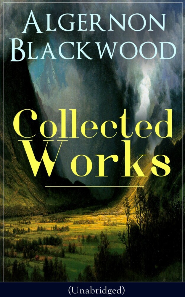 Collected Works of Algernon Blackwood (Unabridged) main product photo