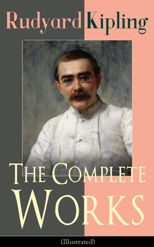The Complete Works of Rudyard Kipling (Illustrated) main product photo